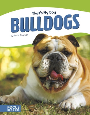 Bulldogs by Pearson, Marie