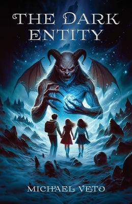 The Dark Entity, Book I by Veto, Michael