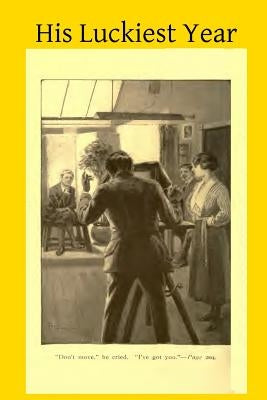 His Luckiest Year by Hermenegild Tosf, Brother