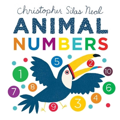 Animal Numbers by Neal, Christopher Silas