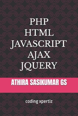 php html javascript ajax jquery by Gs, Athira Sasikumar