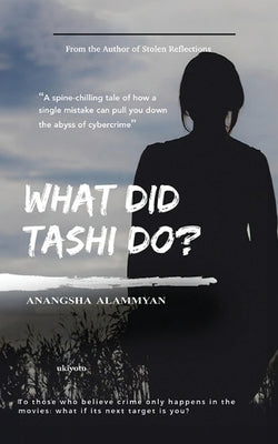 What did Tashi do? by Alammyan, Anangsha