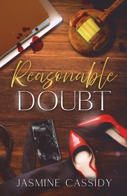 Reasonable Doubt by Cassidy, Jasmine