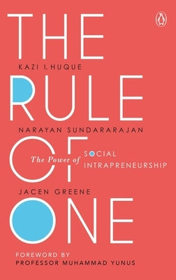 Rule of One by Huque, Kazi I.