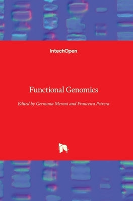 Functional Genomics by Meroni, Germana