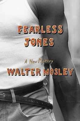 Fearless Jones by Mosley, Walter
