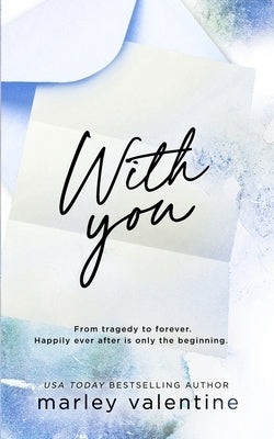With You by Valentine, Marley