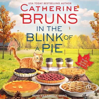 In the Blink of a Pie by Bruns, Catherine
