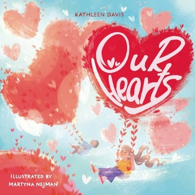 Our Hearts by Davis, Kathleen