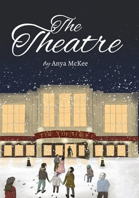 The Theatre by McKee, Anya