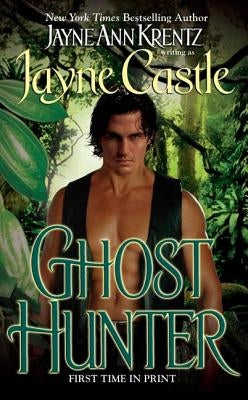 Ghost Hunter by Castle, Jayne