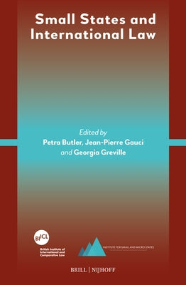 Small States and International Law by British Inst of Intern &. Comparative La