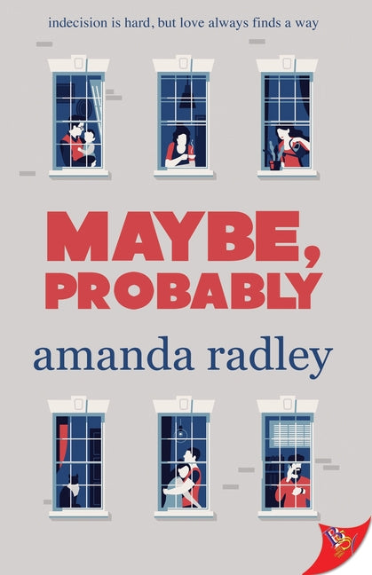 Maybe, Probably by Radley, Amanda