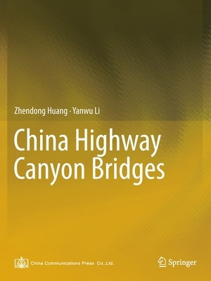 China Highway Canyon Bridges by Huang, Zhendong