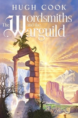 The Wordsmiths and the Warguild by Cook, Hugh