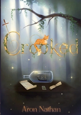 Crooked by Nathan, Aron