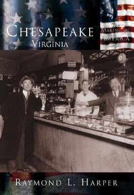 Chesapeake, Virginia by Harper, Raymond