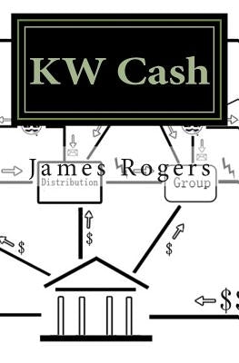 KW Cash: Kilowatt Cash by Rogers, James P.
