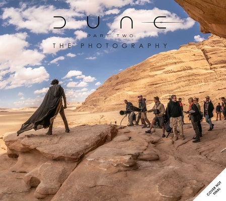 Dune Part Two: The Photography by Insight Editions