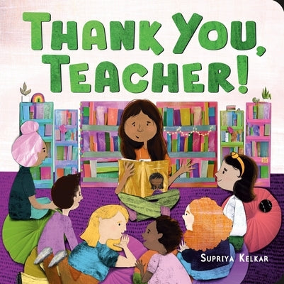 Thank You, Teacher! by Kelkar, Supriya