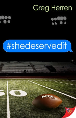 #shedeservedit by Herren, Greg