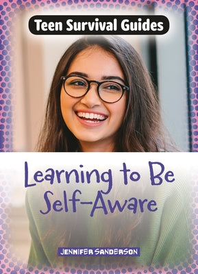 Learning to Be Self-Aware by Sanderson, Jennifer