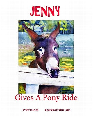 Jenny Gives A Pony Ride by Hales, Marj