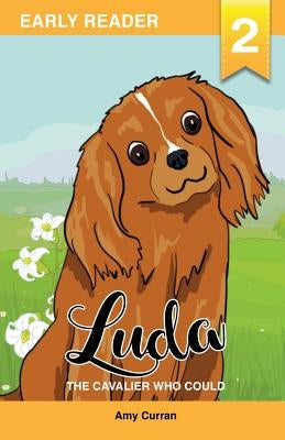 Luda the Cavalier who could by Curran, Amy