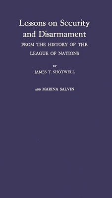 Less Security by Shotwell, James Thomson