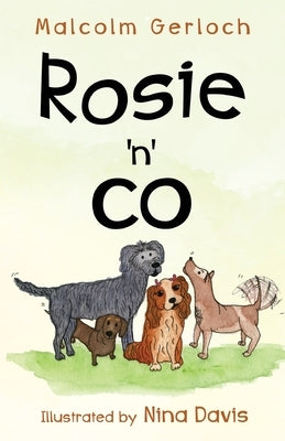 Rosie 'n' Co by Gerloch, Malcolm