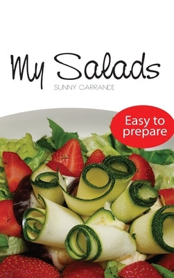My Salads by Carrandi, Sunny