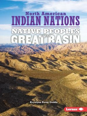 Native Peoples of the Great Basin by Goddu, Krystyna Poray