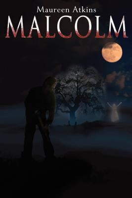 M A L C O L M by Atkins, Maureen