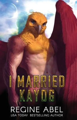 I Married Kayog by Abel, Regine