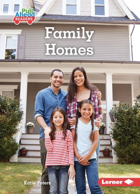 Family Homes by Peters, Katie