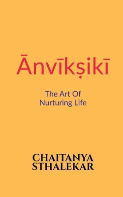 Anvikshiki by Sthalekar, Chaitanya