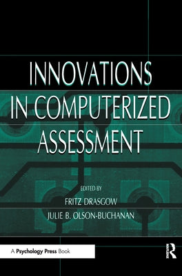 Innovations in Computerized Assessment by Drasgow, Fritz