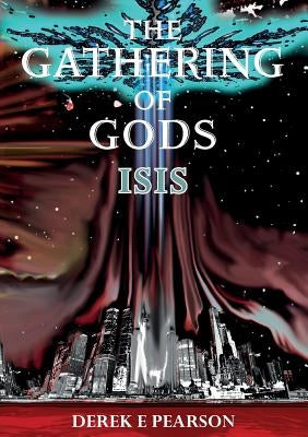 Isis: (best science fantasy novels) by Pearson, Derek E.