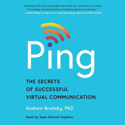 Ping: The Secrets of Successful Virtual Communication by Brodsky, Andrew