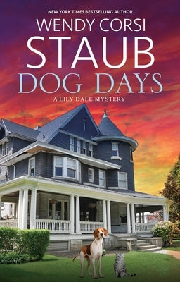 Dog Days by Staub, Wendy Corsi