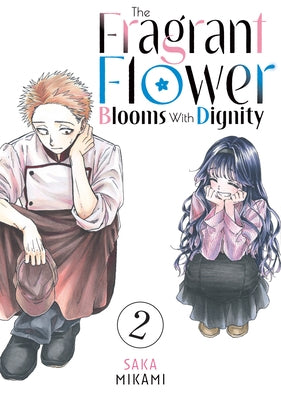 The Fragrant Flower Blooms with Dignity 2 by Mikami, Saka