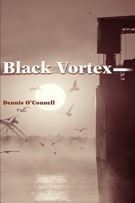 Black Vortex by O'Connell, Dennis P.