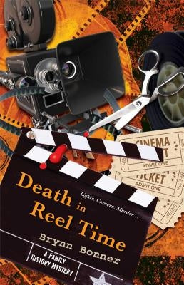 Death in Reel Time by Bonner, Brynn