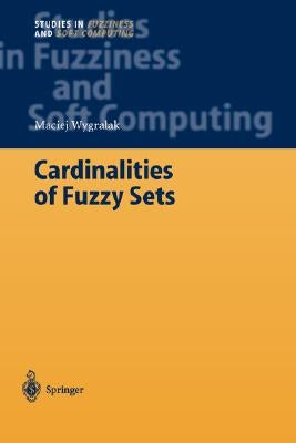 Cardinalities of Fuzzy Sets by Wygralak, Maciej