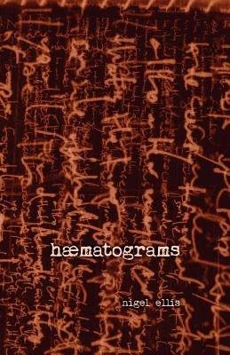 haematograms by Ellis, Nigel