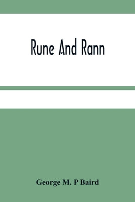 Rune And Rann by M. P. Baird, George