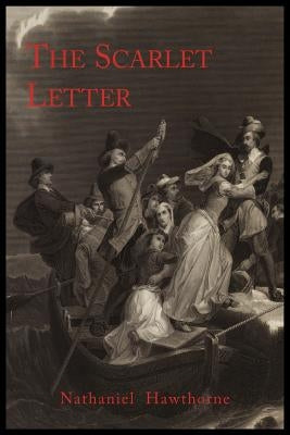 The Scarlet Letter by Hawthorne, Nathaniel