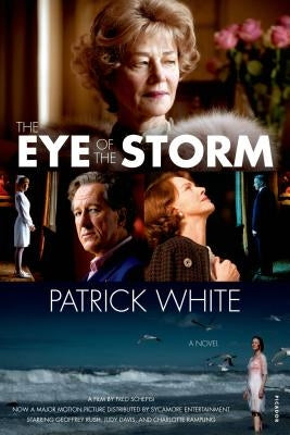 The Eye of the Storm by White, Patrick
