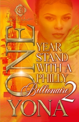 One Year Stand With A Philly Billionaire 2 by Yona