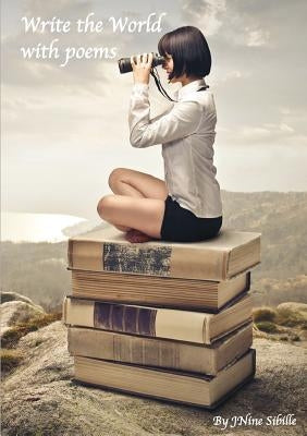 Write the World by Sibille, Jnine